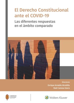 EL DERECHO CONSTITUCIONAL ANTE EL COVID-19