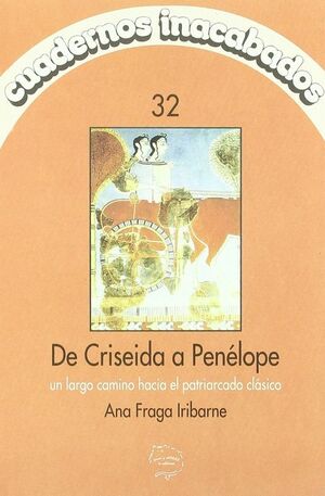 DE CRISEIDA A PENELOPE.CUADERNOS INACABA