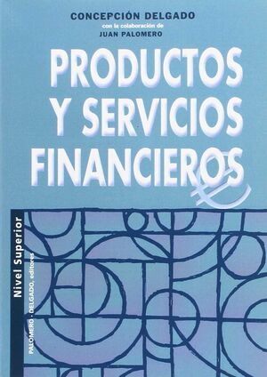 PRODUCTOS Y SERVICIOS FINANCIEROS NIVEL SUPERIOR