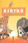 KIRIKU Y LAS BESTIAS SALVAJES.KOKINOS-INF-G-CARTONE