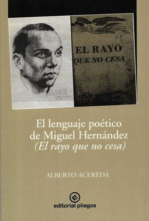 EL LENGUAJE POETICO DE MIGUEL HERNANDEZ