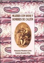 MUJERES CON SAYAS Y HOMBRES DE CALZON