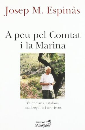 A PEU PEL COMTAT I LA MARINA/CAMPANA