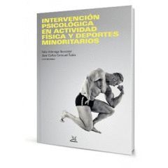 INTERVENCION PSICOLOGICA EN ACTIVIDAD FISICA Y DEPORTES MINORITARIOS