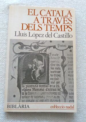 EL CATALA A TRAVES DELS TEMPS