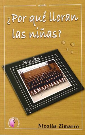 ¿POR QUÉ LLORAN LAS NIÑAS?