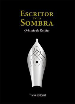 ESCRITOR EN LA SOMBRA.TRAMA EDIT-RUST