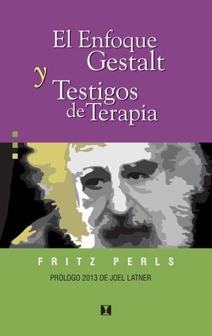 ENFOQUE GESTALTICO & TESTIMONIOS DE TERAPIA,EL.CUATRO VIENTOS