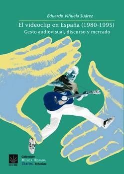 EL VIDEOCLIP EN ESPAÑA (1980-1995)