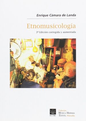 ETNOMUSICOLOGIA (3ª EDICIÓN)