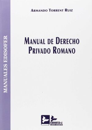 MANUAL DERECHO PRIVADO ROMANO