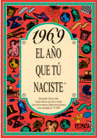 1969 EL AÑO QUE TU NACISTE