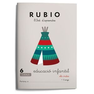 RUBIO, L'ART D'APRENDRE, EDUCACIÓ INFANTIL. QUADERN 6