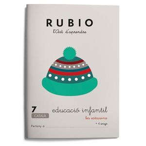 RUBIO, L'ART D'APRENDRE, EDUCACIÓ INFANTIL. QUADERN 7