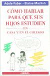 COMO HABLAR PARA QUE SUS HIJOS ESTUDIEN.MEDICI-RUST