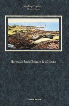 HISTORIA DEL JARDIN BOTANICO DE LA HABANA