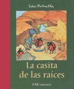 LA CASITA DE LAS RAICES