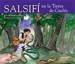 SALSAFÍ A LA TIERRA DE CAULÈS