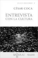 ENTREVISTAS CON LA CULTURA