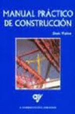 MANUAL PRACTICO DE CONSTRUCCION