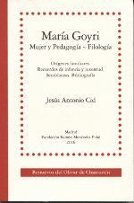 MARÍA GOYRI. MUJER Y PEDAGOGÍA-FILOLOGÍA