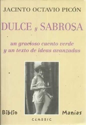 DULCE Y SABROSA.BIBLIOMANIAS-CLASIC