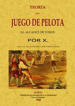 TEORÍA DEL JUEGO DE PELOTA AL ALCANCE DE TODOS