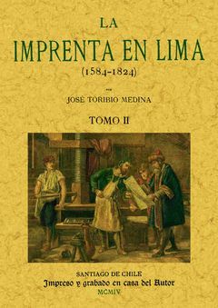 LA IMPRENTA EN LIMA (TOMO 2)