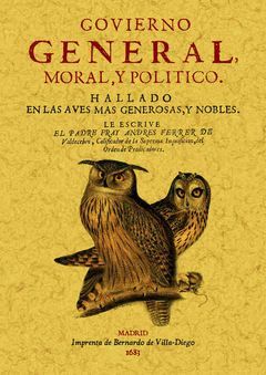 GOVIERNO GENERAL, MORAL Y POLITICO: HALLADO EN LAS AVES