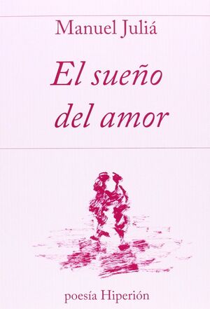 EL SUEÑO DEL AMOR