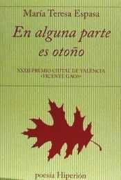 EN ALGUNA PARTE ES OTOÑO