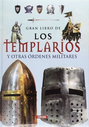 LOS TEMPLARIOS Y OTRAS ORDENES