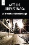 BOTELLA DEL NAUFRAGO,LA.RBA-NEGRA-126-RUST
