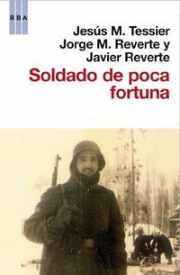 SOLDADO DE POCA FORTUNA. RBA-TEMAS ACTUALIDAD-RUST