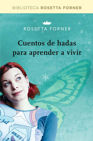 CUENTOS DE HADAS PARA APRENDER A VIVIR.RBA-BIBL. ROSETTA FORNER-RUST