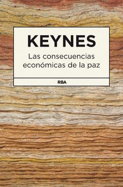 CONSECUENCIAS ECONÓMICAS DE LA PAZ,LAS. RBA-DURA