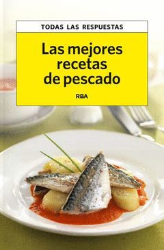 MEJORES RECETAS DE PESCADOS,LAS.RBA-RUST