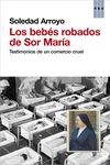 BEBÉS ROBADOS DE SOR MARÍA,LOS. RBA-RUST