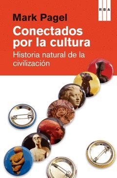 CONECTADOS POR LA CULTURA. RBA-DIVULGACION-RUST