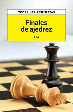 FINALES DE AJEDREZ. RBA-RUST