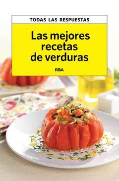 LAS MEJORES RECETAS DE VERDURAS