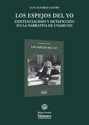 LOS ESPEJOS DEL YO.EXISTENCIALISMO Y METAFICCION EN HUNAMUN