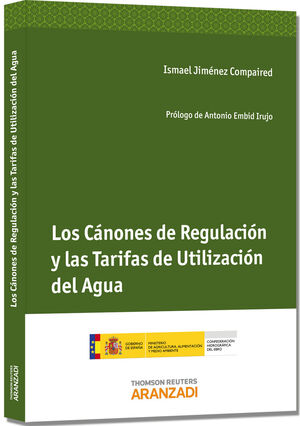 CANONES DE REGULACION Y LAS TARIFAS DE UTILIZACION DEL AGUA LOS