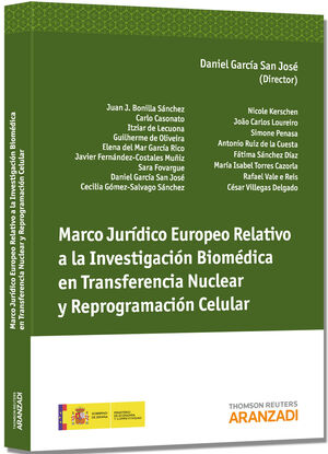 MARCO JURÍDICO EUROPEO RELATIVO A LA INVESTIGACIÓN BIOMÉDICA EN TRANSFERENCIA NU