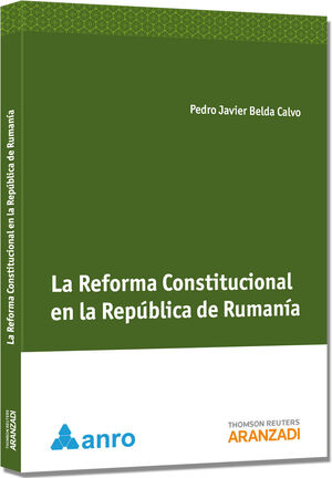 LA REFORMA CONSTITUCIONAL EN LA REPÚBLICA DE RUMANÍA