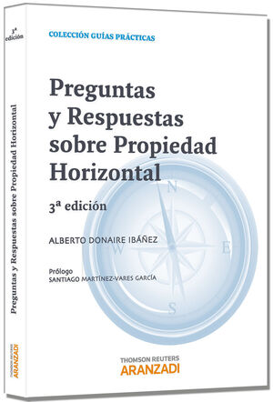 PREGUNTAS Y RESPUESTAS SOBRE PROPIEDAD HORIZONTAL