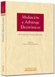 MEDIACIÓN Y ARBITRAJE ELECTRÓNICOS