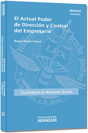 EL ACTUAL PODER DE DIRECCIÓN Y CONTROL DEL EMPRESARIO