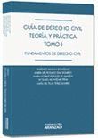 GUÍA DE DERECHO CIVIL. TEORÍA Y PRÁCTICA TOMO II