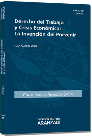 DERECHO DEL TRABAJO Y CRISIS ECONOMICA